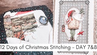 12 days of Christmas (Stitching) - Day 7 & 8 / Flosstube