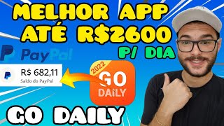 GO DAILY PAGA! COMO GANHAR DINHEIRO NA INTERNET COM O APLICATIVO GO DAILY QUE PAGA MESMO