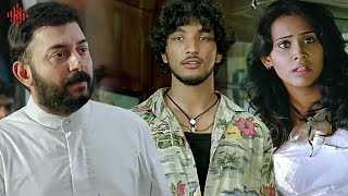 அவரு என்ன செய்றாரு தெரியுமா| Kadal Movie Compilation | Gautham Karthik | Arjun Sarja | Arvind Swamy