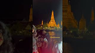 Wat Arun❤️ #watarun #cruisedinner #cruise #bangkok #bangkoktravel #thailand #travel #shorts