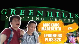 PAANO MAG BENTA NG IPHONE SA GREENHILLS