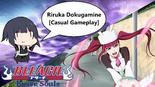 Bleach: Brave Souls - [#610] Riruka Dokugamine [Casual Gameplay]