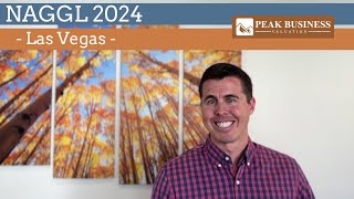 NAGGL 2024 in Las Vegas | Peak Business Valuation | SBA Business Appraiser