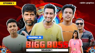 Assam BIGG BOSS / Episode 1