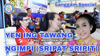 Yen Ing Tawang Ono Lintang (Voc: Retno Dewi) & Langgam Ngimpi (Voc: Sundari)