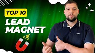 Top 10 Lead Magnet Efficace pour votre Business