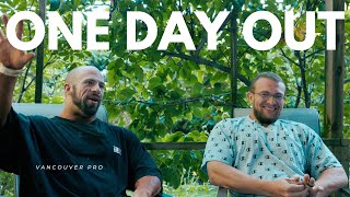 Vancouver Pro -1 Day Out // Prep Series - Episode 15