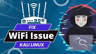 Fix Kali Linux WiFi Issue | Network Issue in Kali Linux | Wireless Issue