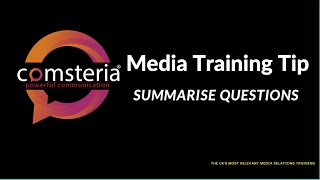 Media training tip - summarise the question at the start of every answer.