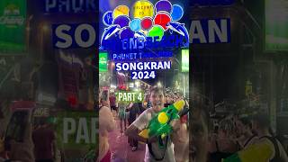 Songkran 2024 Phuket Thailand | World’s Biggest Water Festival! Part 4 #shorts #songkran #thailand