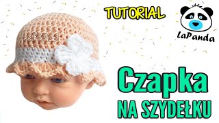 ŁATWA CZAPKA NA SZYDEŁKU DLA NIEMOWLAKA [#1] *Jak zrobić* - LaPanda CROCHET BABY HAT