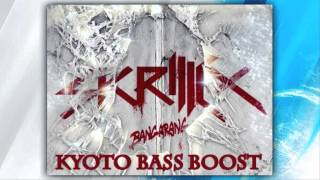 Skrillex - Kyoto bass boost