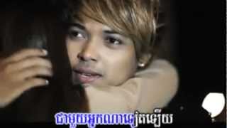 [ M VCD Vol 37 ] Kmean Haet Phal Ouy Bong Srolunch Ke Ma'dorng Teat - Kuma ft. Takma (Khmer MV) 2013