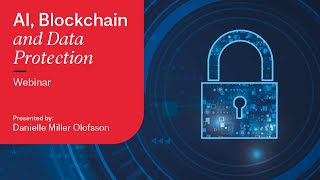 AI, Blockchain and Data Protection (Webinar)