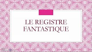 Le registre fantastique