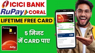 Life Time फ्री कार्ड | ICICI Coral Rupay Credit Card Full Review 2024