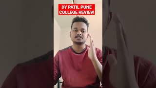 DY PATIL PUNE | 41LAKH PACKAGE 😱| COLLEGE REVIEW 🔥 #shorts,#viralshorts#dypatilpune,#coepworld,