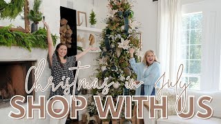 CHRISTMAS IN JULY | Shop with Us at BIGGEST Christmas Store in Texas | FARMHOUSE LIVING