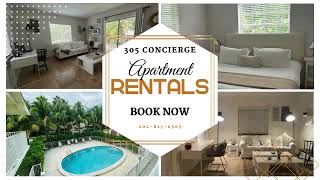 Experience Luxury Living with 305 Concierge Apartment Rentals