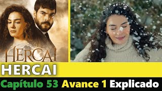 Hercai Capítulo 53 Avance 1 En Español Completo | Explicado