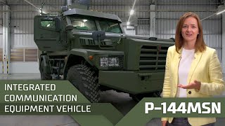 P-144MSN integrated communication equipment vehicle