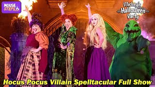 Hocus Pocus Villain Spelltacular Full Show - Mickey's Not So Scary Halloween Party 2024 - Front Row