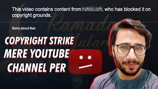 Channel Per Copyright Strike Agayi | Quick Update | Ramzan Mubarak