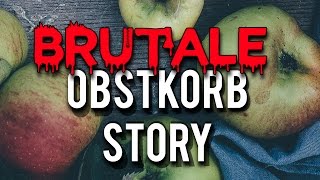 Meine EXTREM brutale Obstkorb-Geschichte.