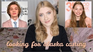 LOOKING FOR ALASKA TV SHOW CASTING