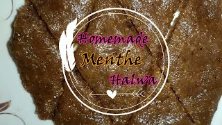 Special Homemade Menthe Halwa | ಸ್ಪೆಷಲ್ ಮೆಂತೆ ಹಲ್ವ ಮಾಡುವ ವಿಧಾನ | Healthy Homemade Menthe Halwa