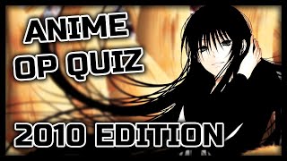 Anime Opening Quiz - 40 Openings [2010 EDITION]