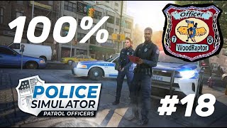 Police Simulator: Patrol Officers | Shift #18 | END 100% (HD 1080p)