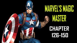 Marvel's Magic Master Audiobook Chapter 126-150