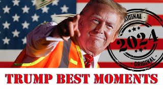 ULTIMATE TRUMP 2024 BEST AND FUNNIEST MOMENTS