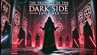 Prophets of the Dark Side: Unveiling the Secrets of Sith Prophecy