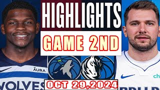 Minnesota Timberwolves Vs Dallas Mavericks GAME 2ND Highlights Oct 29,2024 NBA Season