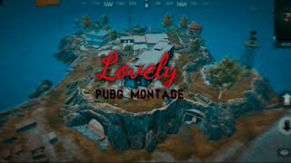 BILLIE EILISH - LOVELY || PUBG TDM MONTAGE ||