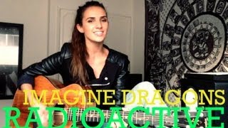 Imagine Dragons - Radioactive (Ana Free cover)