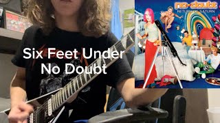 No Doubt Six Feet Under (Guitar Lesson)