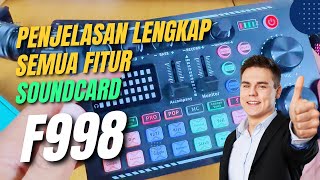 Penjelasan Lengkap Semua Fitur Soundcard F998