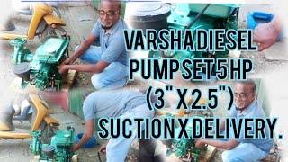 Varsha Diesel Pumpset 5 HP (3" X 2.5") Suction X Delivery.