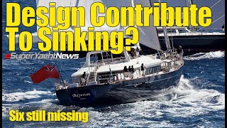 Did Design Feature Contribute to the Yacht Sinking? | SY News ep372