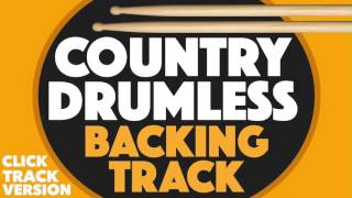 Country Drumless Backing Track For Drums With A Click Track/Metronome