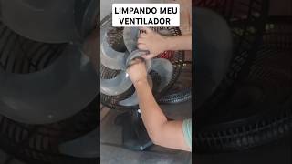 LIMPANDO MEU VENTILADOR #faxinacompleta #faxinapensada #limpeza #faxinao #faxinas #faxina #faxineiro