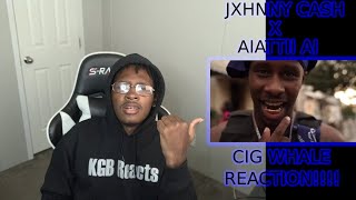 Jxhnny Cash x Aiattii Ai - Cig Whale (Official music video) Reaction!!!!!!