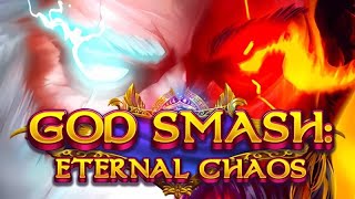 God Smash: Eternal Chaos game by Smash Games | Gameplay + Free Spins Feature