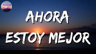 ♪♪ Lefty SM x Carin Leon - Ahora Estoy Mejor || Marca Mp, La Adictiva (Letras\Lyrics)