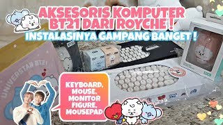 BT21 X ROYCHE KEYBOARD, MOUSE, MONITOR FIGURE, MOUSEPAD RJ REVIEW ! [ INDONESIA ]