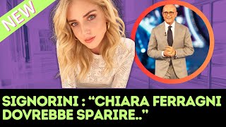 Parole shock di Signorini: "Chiara Ferragni dovrebbe........."