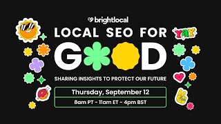 Local SEO for Good 2024 | Meet the Speakers